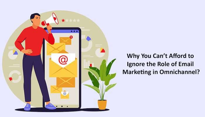 Email Marketing in Omnichannel